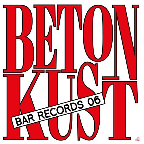 BAR Records 06 - Betonkust