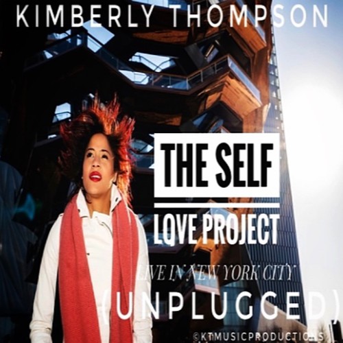 The Self Love Project (Unplugged) [Live in New York City]