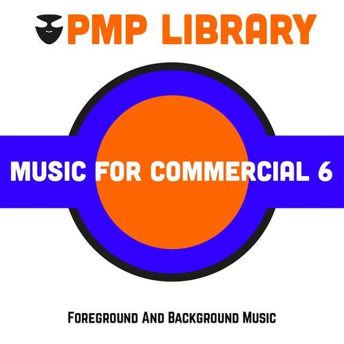 Music For Commercial, Vol. 6 (Foreground and Background Music)