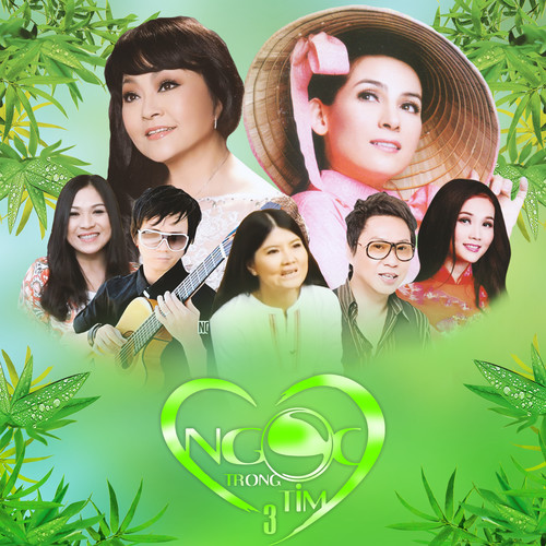 Ngọc Trong Tim 3 (Liveshow Ngọc Vẫn Quanh Ta)