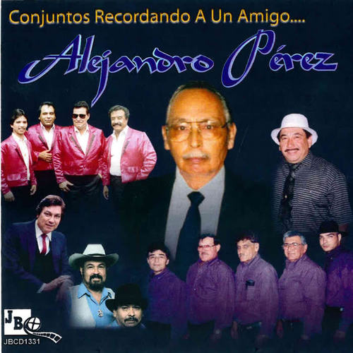 Conjuntos Recordando a un Amigo Alejandro Perez