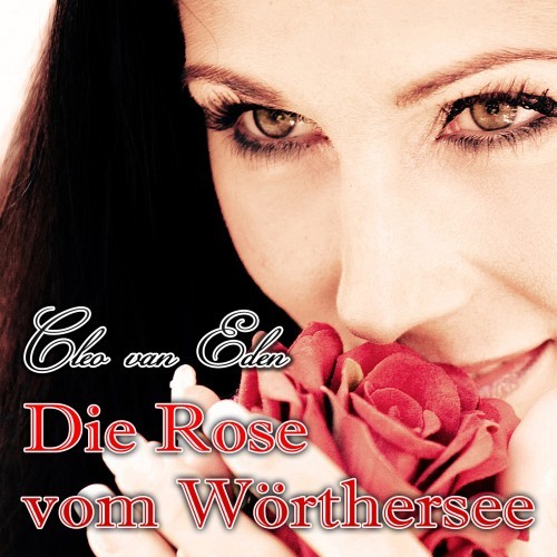 Die Rose vom Wörthersee