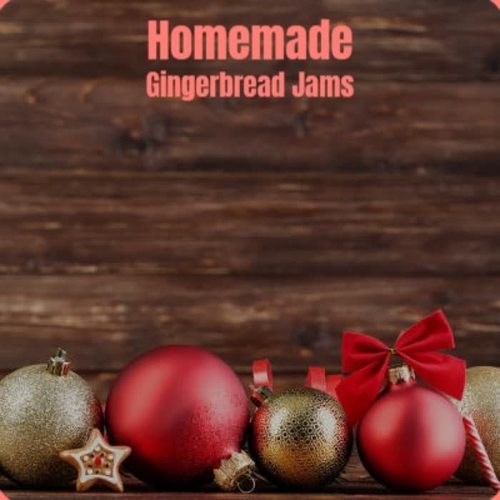 Homemade Gingerbread Jams