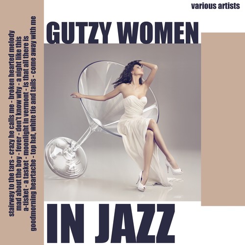 Gutzy Women in Jazz