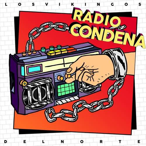 Radio Condena (Explicit)