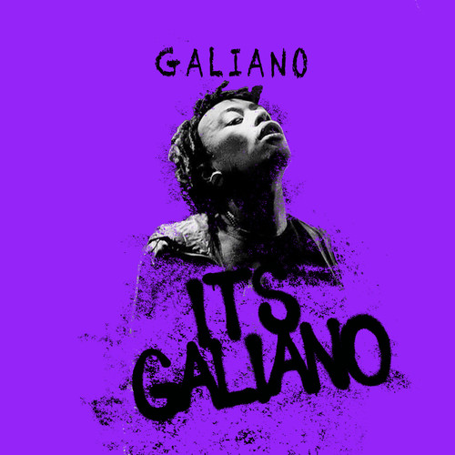 It's Galiano (Explicit)