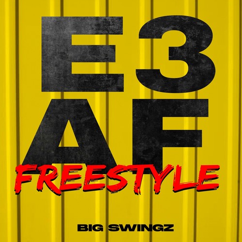 E3 A.F. Freestyle (Explicit)