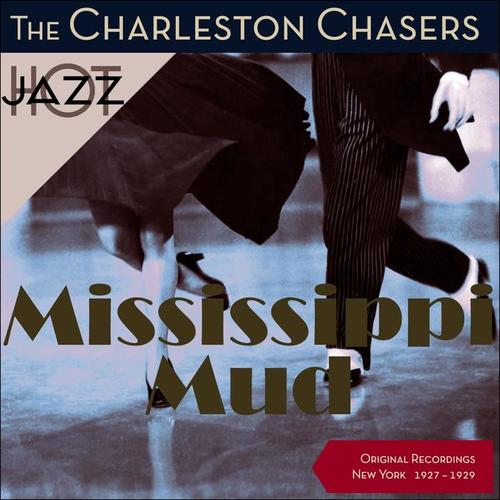 Mississippi Mud (Original Recordings New York 1927 -1929)