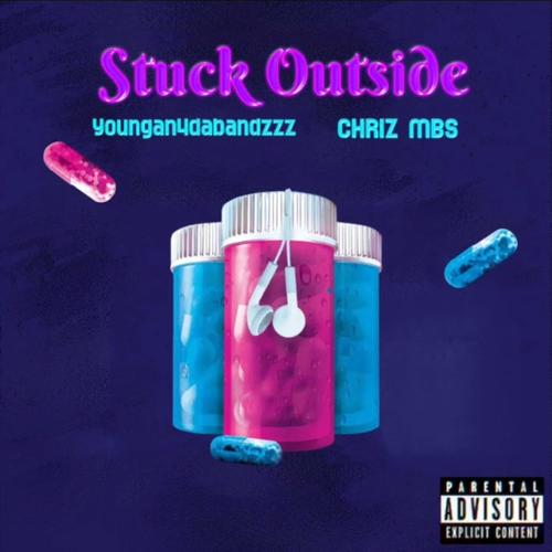 Stuck Outside (Explicit)