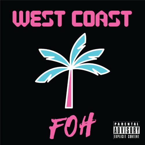 West Coast (Explicit)