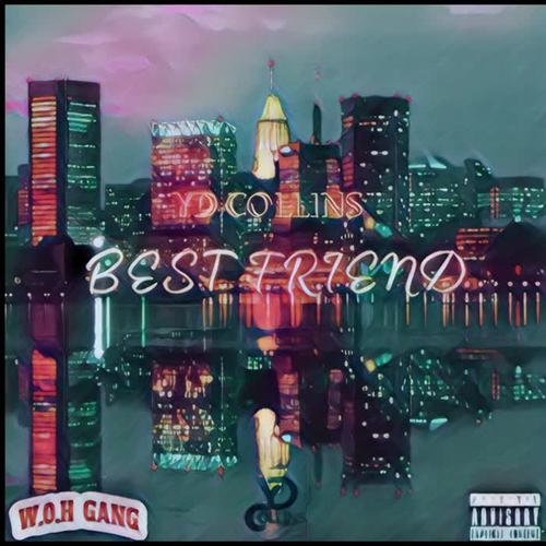 Best Friend (Explicit)