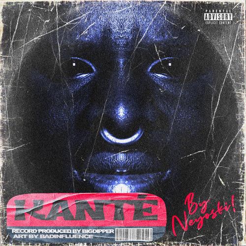 Kanté (Explicit)