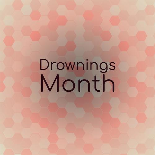 Drownings Month