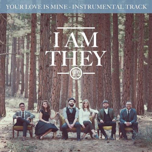 Your Love Is Mine (Instrumental Track)