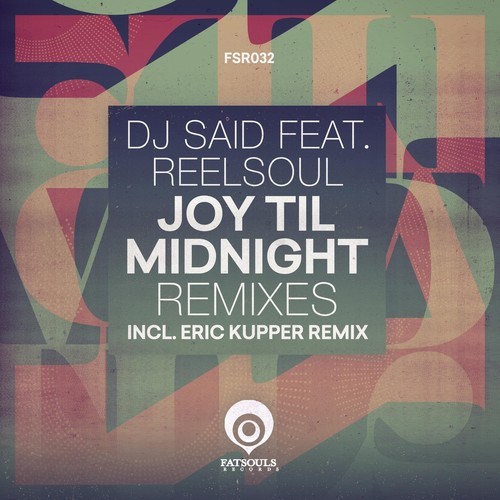 Joy Til Midnight Remixes