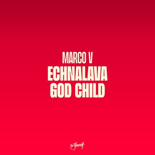 Echnalava / God Child