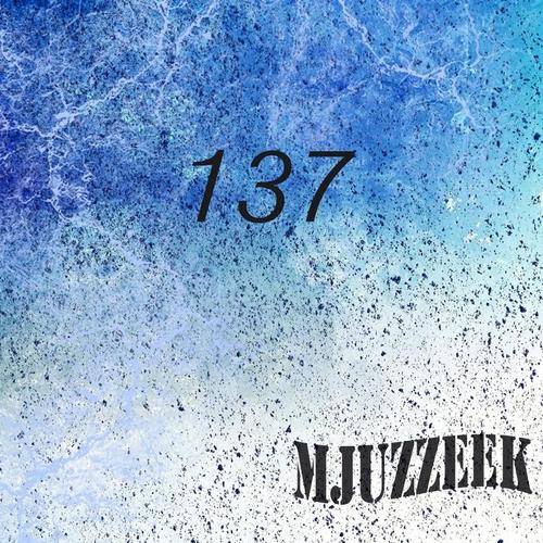 Mjuzzeek, Vol.137