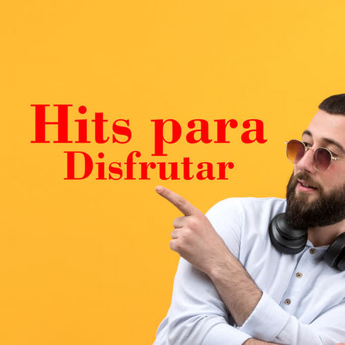 Hits para disfrutar