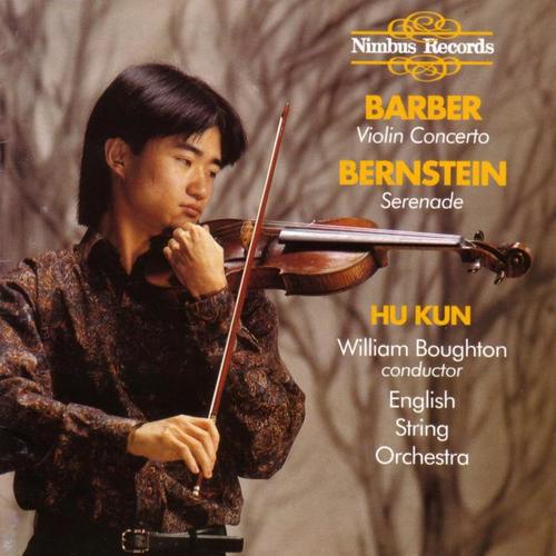 Barber Violin Concerto & Bernstein Serenade