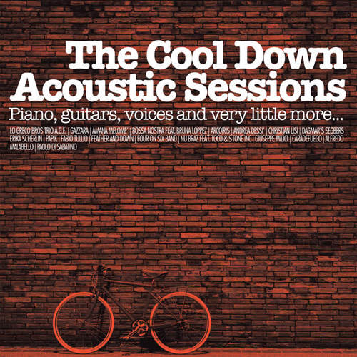 The Cool Down Acoustic Sessions (Piano, guitar, voices and very little more)