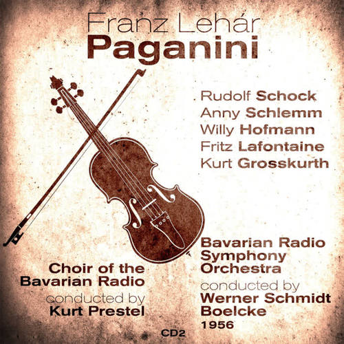 Franz Lehár: Paganini (1956) , Volume 2