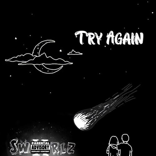 Try Again (Explicit)