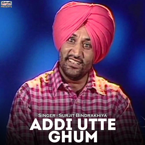 Addi Utte Ghum - Single