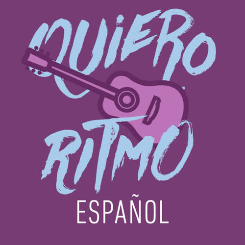Quiero Ritmo Español (Explicit)