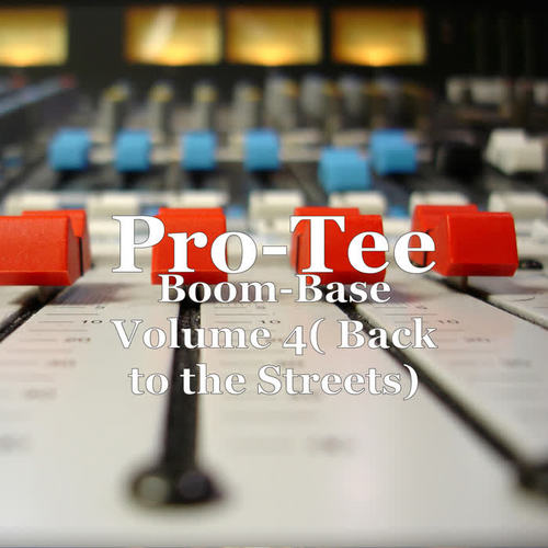 Boom-Base, Volume 4 ( Back to the Streets)