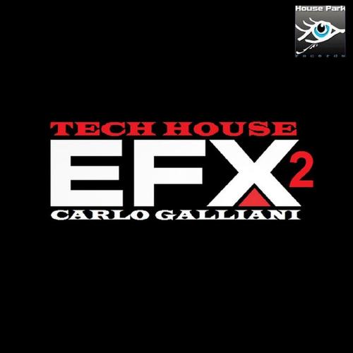 Tech House EFX2