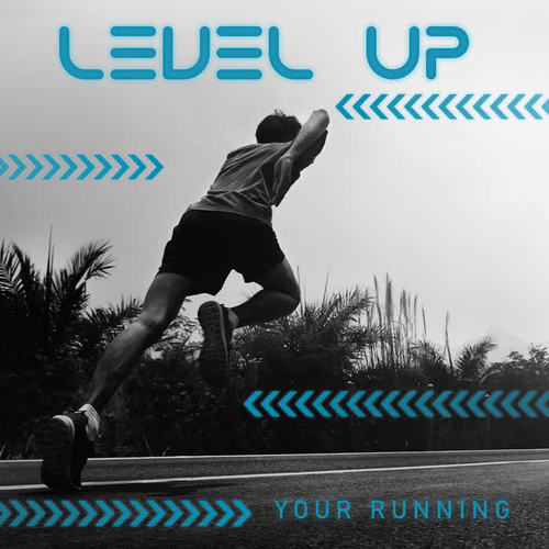 Level Up Your Running - Collection of Best Motivational Chill Songs Perfect for Training, Fitness, Running and Stretching