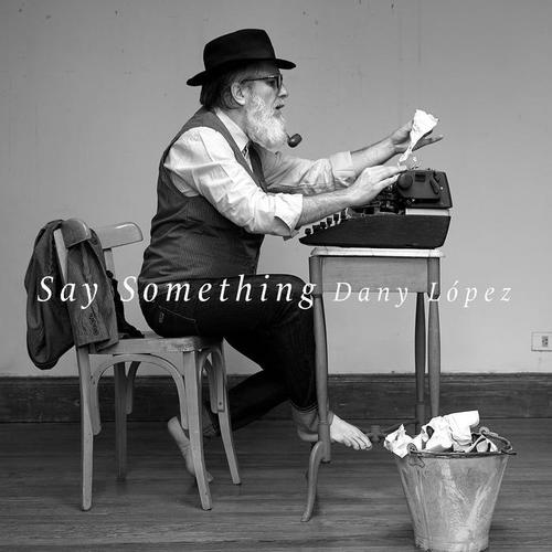 Say Something