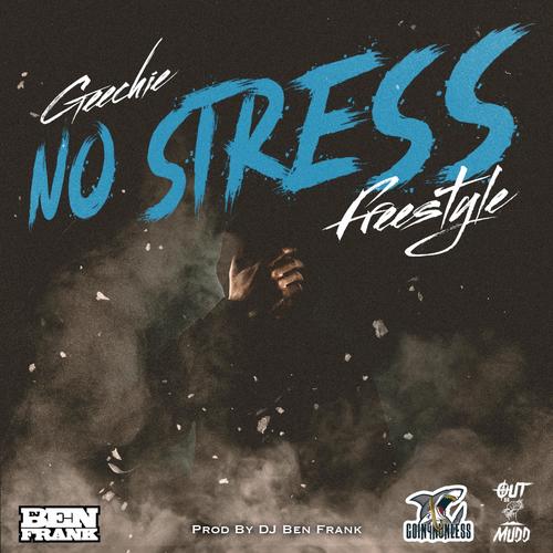 No Stress Freestyle (Explicit)