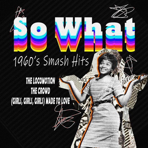 So What (1960's Smash Hits)