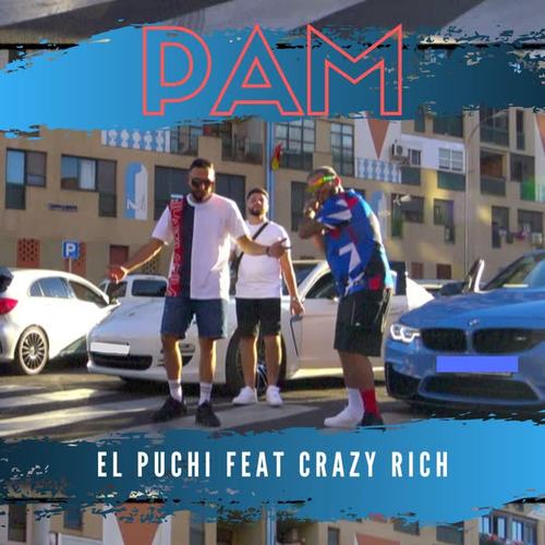 Pam (feat. Crazy Rich)