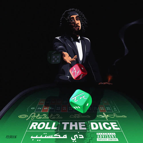 Roll The Dice (Explicit)