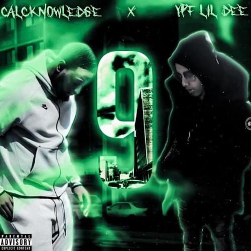 9 (feat. YPF Lil Dee) [Explicit]