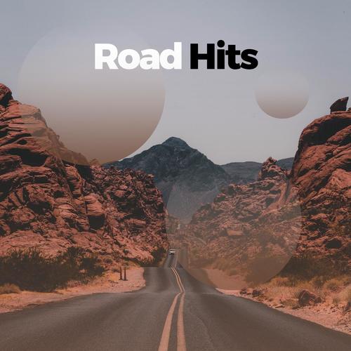 Road Hits (Explicit)