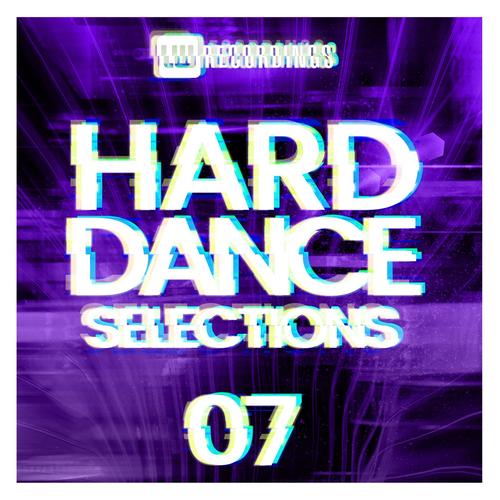 Hard Dance Selections, Vol. 07