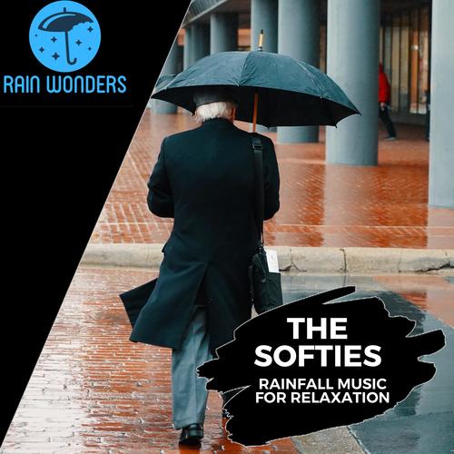 The Softies - Rainfall Music for Relaxation