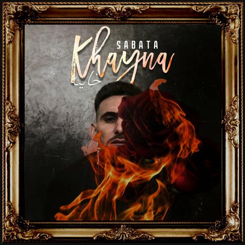 KHAYNA  خاينة (Explicit)