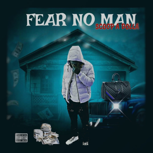 Fear No Man (Explicit)