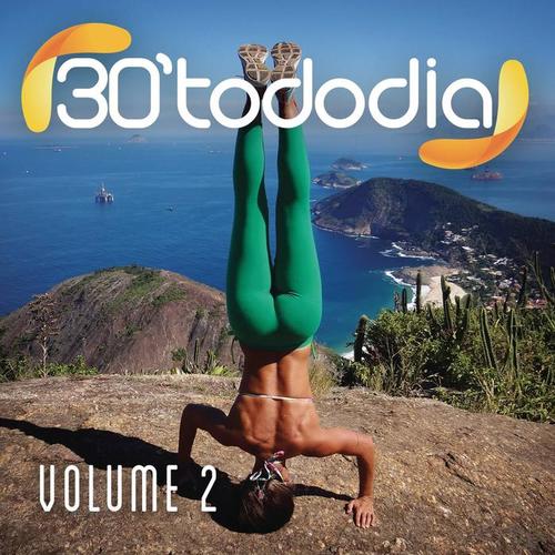 30 Todo Dia, Vol. 2 (Explicit)