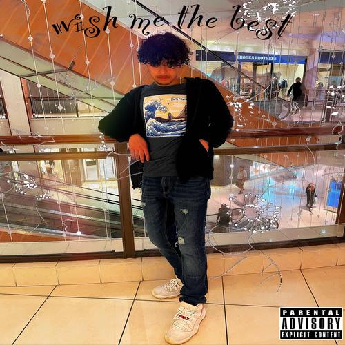 Wish me the best (feat. Summrs, Summrs Archived & undzn) [Explicit]