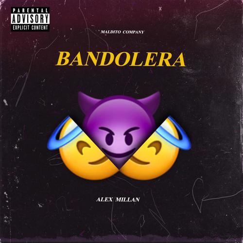 Bandolera (Explicit)