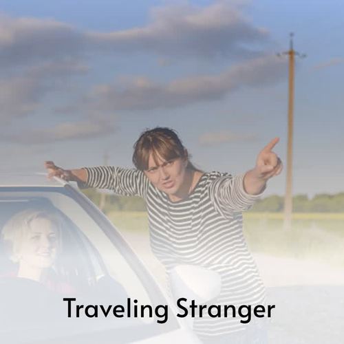 Traveling Stranger