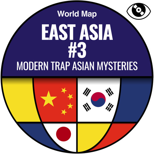 East Asia #3 (Modern Trap Asian Mysteries)