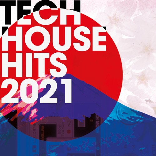 Tech House Hits 2021