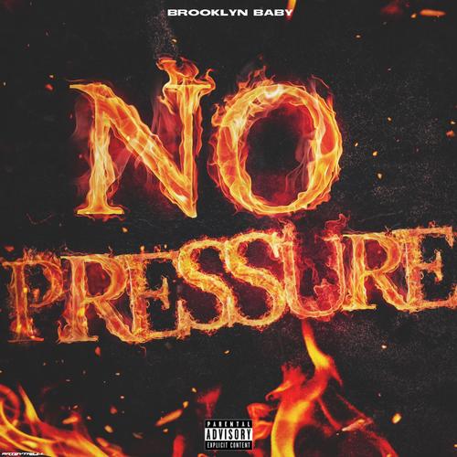 No Pressure (Explicit)