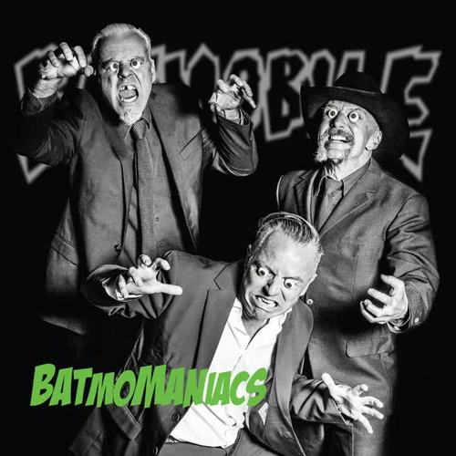 Batmomaniacs